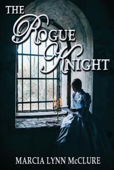 Paperback The Rogue Knight Book