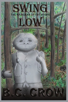 Paperback Swing Low: The Hangman Of The Woods Book