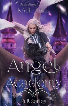 Paperback Angel Academy: Full Series Book