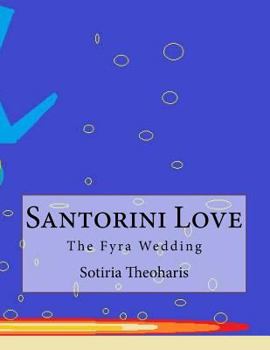 Paperback Santorini Love: The Fyra Wedding Book
