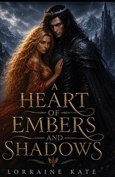 A Heart of Embers and Shadows (Phoenix Stone Saga)