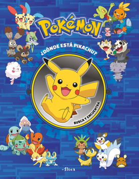Pok?mon: ?D?nde Est? Pikachu? Busca Y Encuentra / Pok?mon Seek and Find: Pikachu