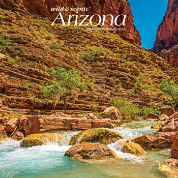 Calendar Arizona Wild & Scenic 2024 Square Book