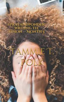 Paperback #prayandponder: Writing the Vision -- Month 5 Book