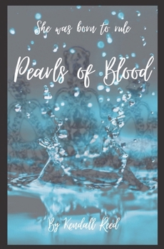 Pearls of Blood - Book #1 of the Thae Stia Saga