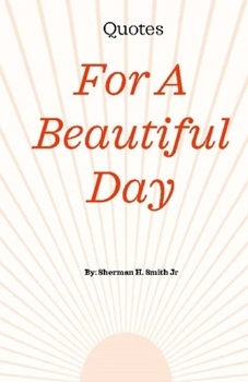 Paperback Quotes For a Beautiful Day Book