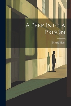 Paperback A Peep Into A Prison Book