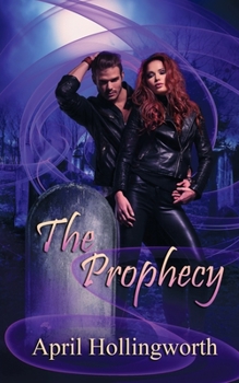 The Prophecy - Book #2 of the Candi Reynolds Series
