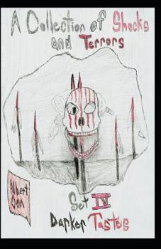 Paperback A Collection of Shocks and Terrors: Set IV: Darker Tastes Book