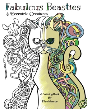 Paperback Fabulous Beasties: Eccentric Creatures Coloring Book