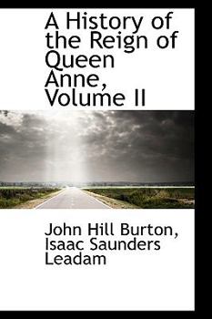Paperback A History of the Reign of Queen Anne, Volume II Book