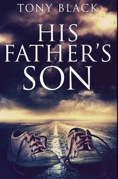 Hardcover His Father's Son: Premium Hardcover Edition Book