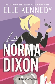Paperback Norma Dixon, La (Efecto Graham 2) [Spanish] Book