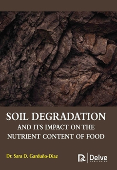 Library Binding Soil Degradation and Its Impact on the Nutrient Content of Food Book