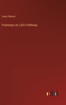 Hardcover Footsteps on Life's Pathway Book