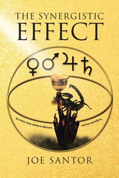 Paperback The Synergistic Effect Book