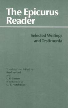 Hardcover The Epicurus Reader: Selected Writings and Testimonia (Hackett Classics) Book