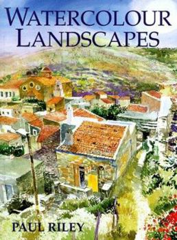 Paperback Watercolour Landscapes: Close-Up Views in Watercolours Book