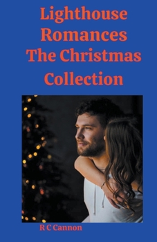 Lighthouse Romances The Christmas Collection - Book  of the Lighthouse Romance