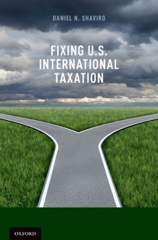 Hardcover Fixing U.S. International Taxation Book
