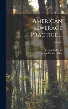 Hardcover American Sewerage Practice ...; Volume 2 Book
