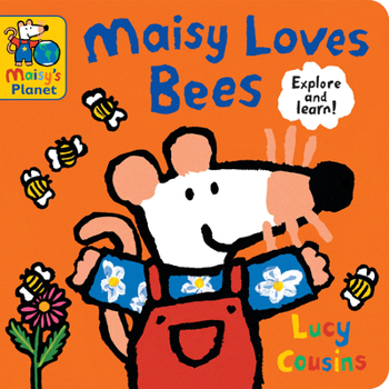 Board book Maisy Loves Bees: A Maisy's Planet Book