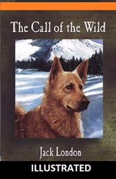 Paperback The Call of the Wild Illustrated Book