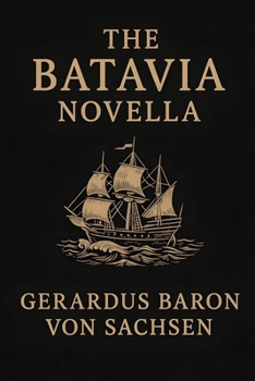 Paperback The Batavia Novella Book