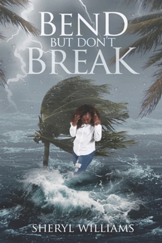 Paperback Bend...But Don't Break!: Living Beyond Grief Book