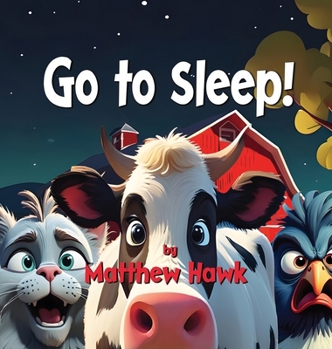 Hardcover Go to Sleep Book