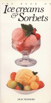 Paperback The Book of Ice Cream and Sorbets Book