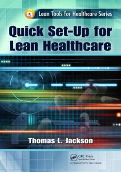 Paperback Quick Set-Up for Lean Healthcare Book