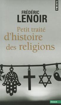 Paperback Petit Traite D'Histoire Des Religions (Points) (French Edition) [French] Book