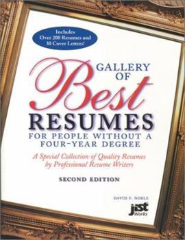 Paperback Gallery of Best Resumes for People Without a Four-Year Degree: A Special Collection of Quality Resumes by Professional Resume Writers Book