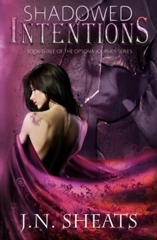 Paperback Shadowed Intentions Book