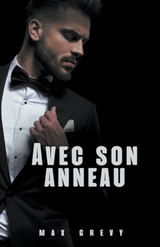 Paperback Avec son anneau [French] Book