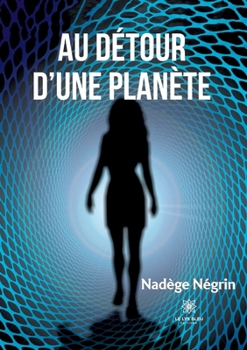 Paperback Au détour d'une planète [French] Book