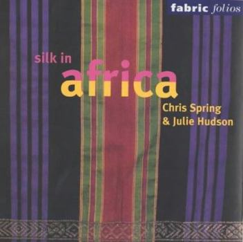 Paperback Silk in Africa Book