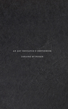 Paperback An Art Educator's Sketchbook Book