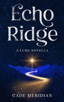 Paperback Echo Ridge: A Benevolent AI Story Book
