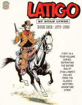 Paperback Latigo: Book One: 1979-1980 Book