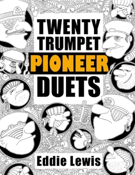 Paperback Twenty Trumpet Pioneer Duets Book