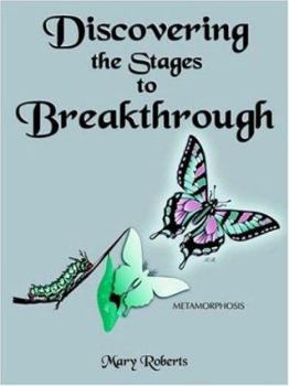 Paperback Discovering the Stages to Breakthrough Book