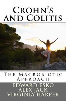 Paperback Crohn's and Colitis: The Macrobiotic Approach Book