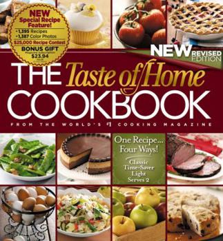 Hardcover The Taste of Home Cookbook: One Recipe Four Ways Book