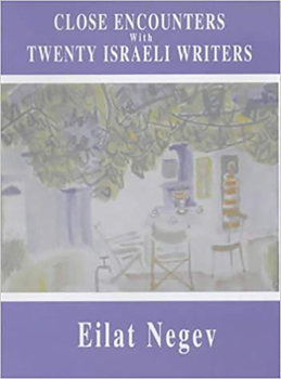 Paperback Close Encounters with Twenty Israeli Writers Book