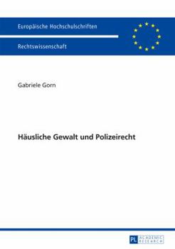 Paperback Haeusliche Gewalt und Polizeirecht [German] Book