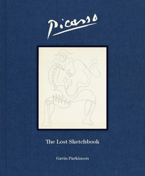 Paperback Picasso: The Lost Sketchbook Book