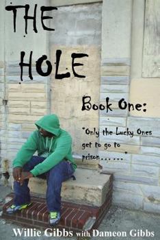 Paperback The Hole: Book One Book