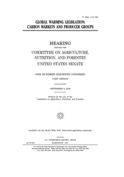Global warming legislation  : carbon markets and producer groups